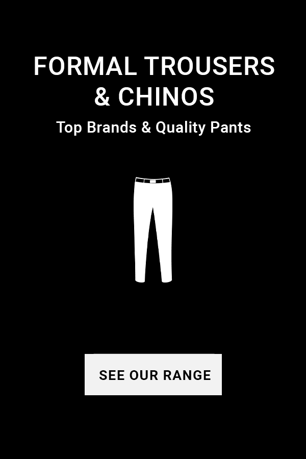 Chinos & Trousers